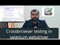 Crossbrowser Testing using Selenium WebDriver | Run test parallelly.