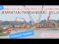 Terupdate KEJAR TARGET DESEMBER HARUS FINAL PROYEK JEMBATAN PANDANSIMO. TERSAMBUNGNYA KP BANTUL