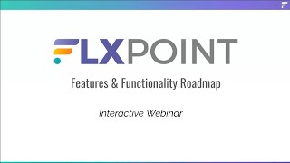 Webinar: Flxpoint Product Roadmap
