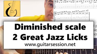 Learn the Diminished Scale + 2 Jazz Guitar Licks