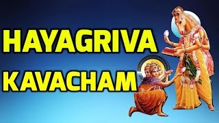 Hayagriva Kavacham | Hayagriva Kavacha Stotram