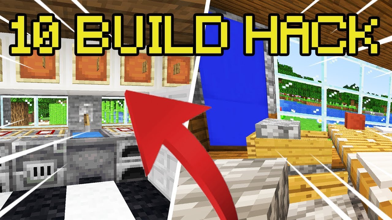 10 MINECRAFT BUILD HACK !! - YouTube