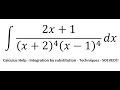 Calculus Help: Integral ∫ (2x+1)/((x+2)^4 (x-1)^4 ) dx - Integration by substitution