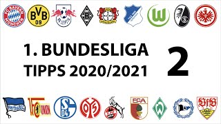 Bundesligatipps 1.Liga - 2. Spieltag - Saison 2020/2021