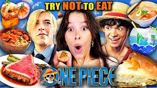 Try Not To Eat - One Piece Live Action!