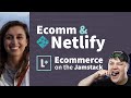 Ecommerce & Netlify with Cassidy Williams - Ecommerce on the Jamstack