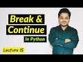 Break & Continue in Python programming | CBSE