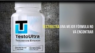 TestoUltra El Mejor Reforzador de Testosterona y Aumento de Energía