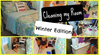 Cleaning My Room: Winter Edition || 2016