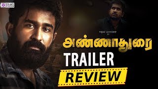 ANNADURAI - Official Trailer Review | Vijay Antony | Radikaa Sarathkumar | G.Srinivasan | ANNADURAI