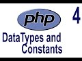php tutorial for beginners #4 | understanding datatypes and constants
