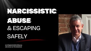Identifying Narcissistic Abuse and Escaping Safely (With Prof. Sam Vaknin)