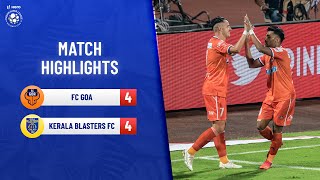 Highlights - FC Goa 4-4 Kerala Blasters FC - Match 109 | Hero ISL 2021-22