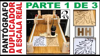 PANTÓGRAFO PARTE 1 DE 3 DUPLICADOR O COPIADOR A ESCALA REAL CNC MANUAL HECHO EN CASA  #arbricolaje