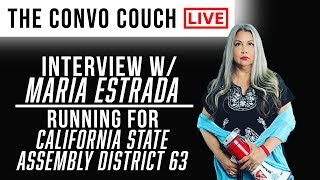 TRUE PROGRESSIVE Maria Estrada running for California State Assembly District 63 AD-63 | Interview