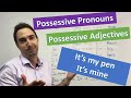 Possessive Pronouns and Adjectives