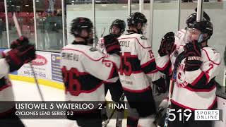 GOJHL - Game 5 - Waterloo Siskins vs Listowel Cyclones