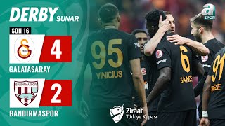 Galatasaray 4-2 Teksüt Bandırmaspor MAÇ ÖZETİ (Ziraat Türkiye Kupası Son 16Turu) / 06.02.2024