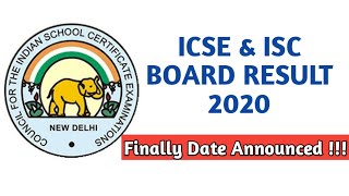 ICSE/ISC Board Exam Result  2020 Finally Announced !!!