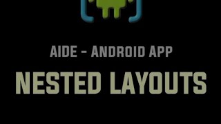 Android App - Nested Layouts