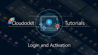 Cloudockit Tutorial - Login and Product Key Activation