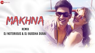 Makhna Remix by DJ Notorious & DJ Buddha Dubai | Drive | Sushant Singh Rajput, Jacqueline Fernandez