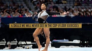 4 Skills that We Will Never See in the CoP (Floor Exercise)