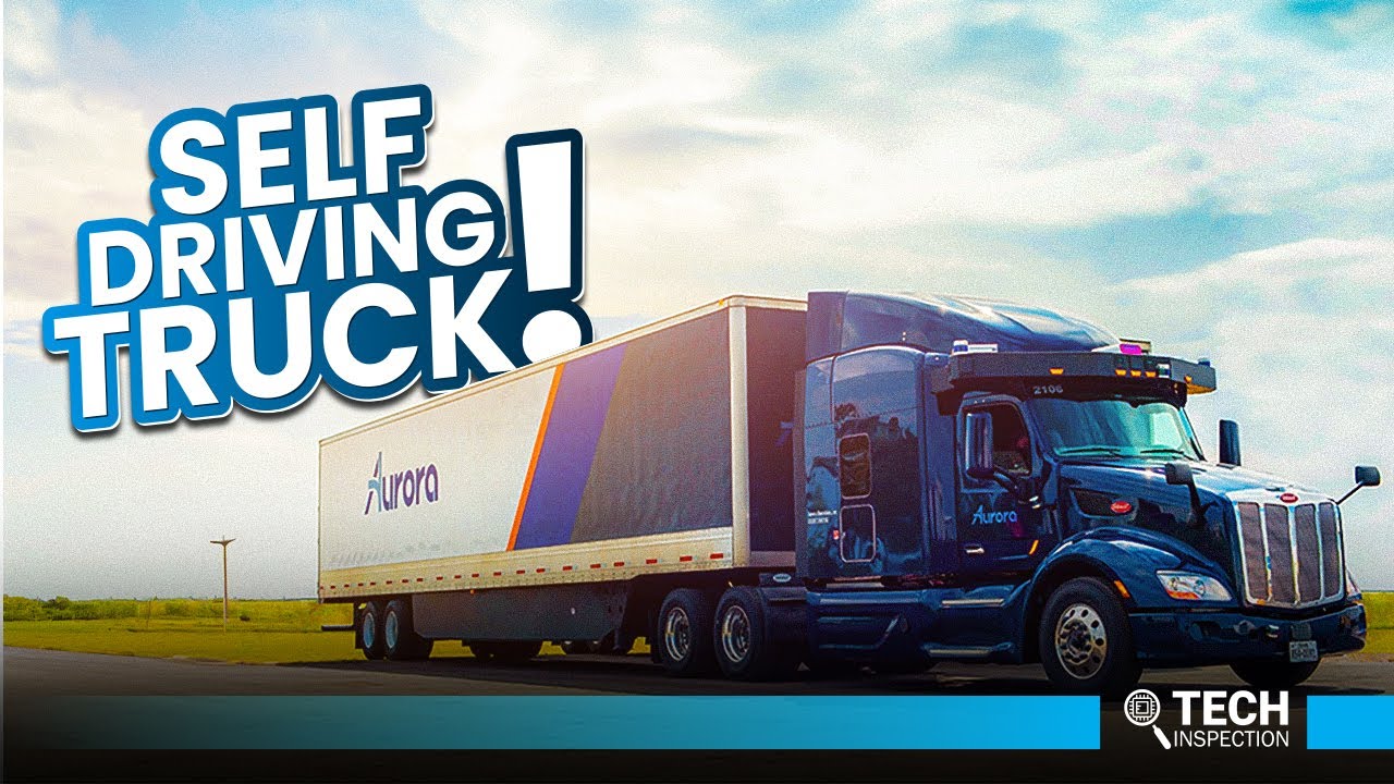 Story Of Aurora | Future Of Self-Driving Trucks? - YouTube