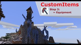 CustomItems Tutorial - Step 3: Equipment & Durability