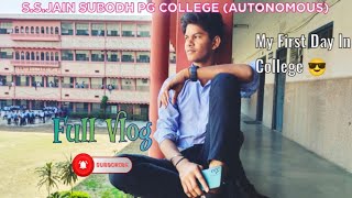 My First Day In College|| Subodh PG COLLEGE Jaipur|| Full Vlog On College Campus||