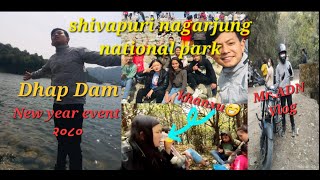 New year 2080||dhap dam|| shivapuri nagarjung national park|| Mr.ADN