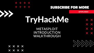 TryHackMe Metasploit Introduction Walkthrough | Jr Penetration Tester Path
