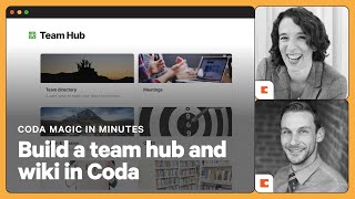 How to build a team hub and team wiki | Coda Magic in Minutes