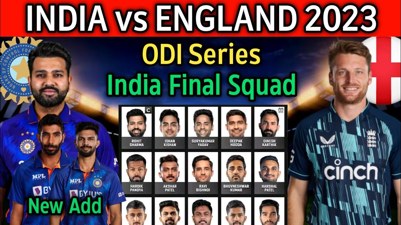 England Tour Of India ODI Series 2023 | Team India Final ODI Squad ...