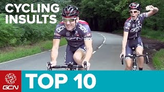 Top 10 Cycling Insults