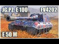 Jg.Pz. E 100, E 50 M & FV4202 • WoT Blitz Gameplay