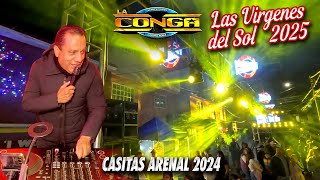 ¡ Estrenos 2025 ! La Virgenes Del Sol - Sonido La Conga - Casitas Arenal - Dic 2024