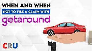 When and When Not to File A Claim with GETAROUND #getaround #carsharing #filingclaims