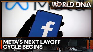 Meta begins new layoff cycle, will shed 10, 000 roles | Business News | Tech | World DNA