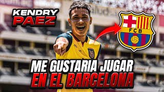 KENDRY PÁEZ AL FC BARCELONA!! La JOYA ECUATORIANA de 15 Años HABLA "Me gusta el Barça y España"