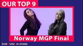 OUR TOP 9 🔥  Melodi Grand Prix Final 2023 🇳🇴 Eurovision 2023 Norway  MGP 2023