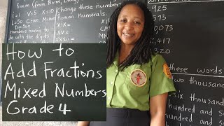 PEP Maths: Fractions: How to Add Fractions: Mixed Numbers. Grade 4 Mathematics. Primary Exit Profile