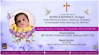 In Loving Memory of Astrid B Boniface (13 Days) Funeral Service on Monday 5th December @10:00 AM