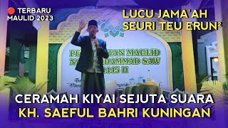 TERBARU TAUSIYAH KIYAI SEJUTA SUARA - KH.SAFUL BAHRI | MULID NABI MASJID RIYADUL BADI'AH