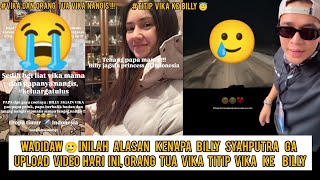 inilah alasan kenapa Billy syahputra ga upload youtube hari ini😇orang tua vika titip vika ke Billy