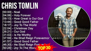 C h r i s T o m l i n MIX Best Songs ~ 1990s Music ~ Top Gospel, CCM, Christian, Religious Music