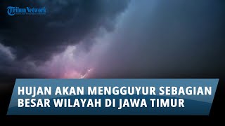 Prakiraan Cuaca di Jawa Timur pada Hari Jum'at, 24 Mei 2024