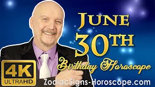 June 30 Zodiac Horoscope and Birthday Personality | June 30th Birthday Personality, Career Horoscope