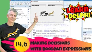 Learn Delphi Programming | Unit 14.6 | Making Decisions with Boolean Expressions