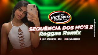 🔥🇯🇲SEQUÊNCIA DOS MC'S DO REGGAE 2- REGGAE FUNK #reggaeremix #reggaefunk #reggae #reggaedomaranhao